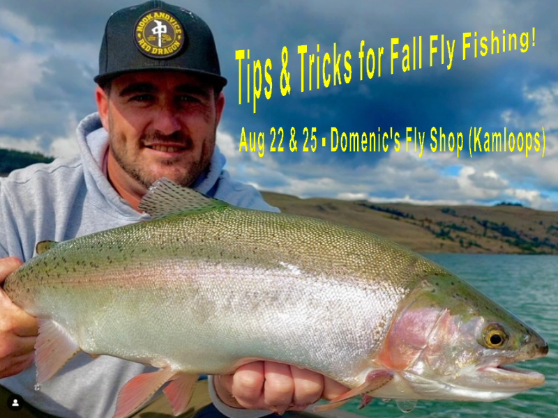 BCFLYGUYS Fall Fly Fishing Course - August 22-25 2024